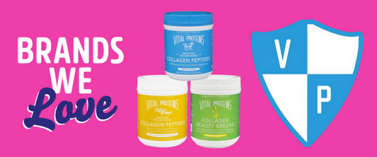 Brand We Love: Vital Proteins