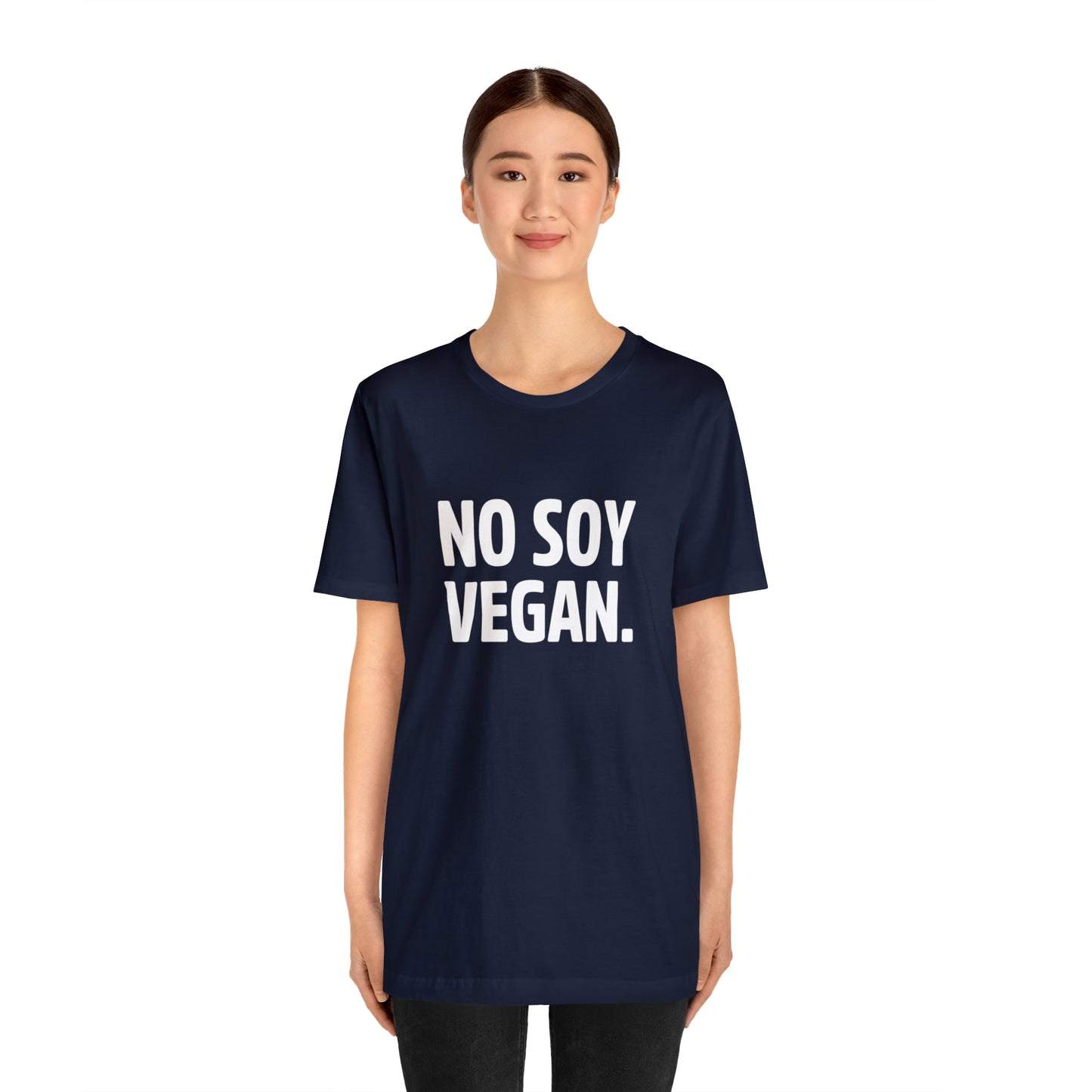 "No Soy Vegan" Short Sleeve Tee