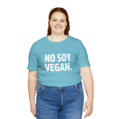 "No Soy Vegan" Short Sleeve Tee