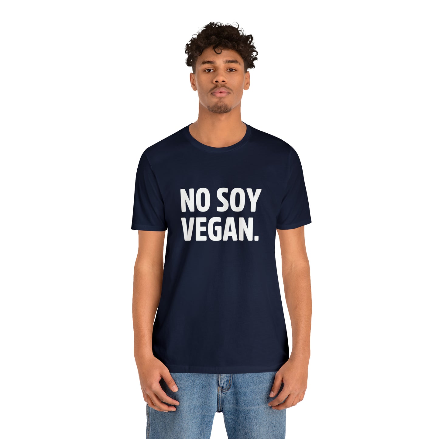 "No Soy Vegan" Short Sleeve Tee