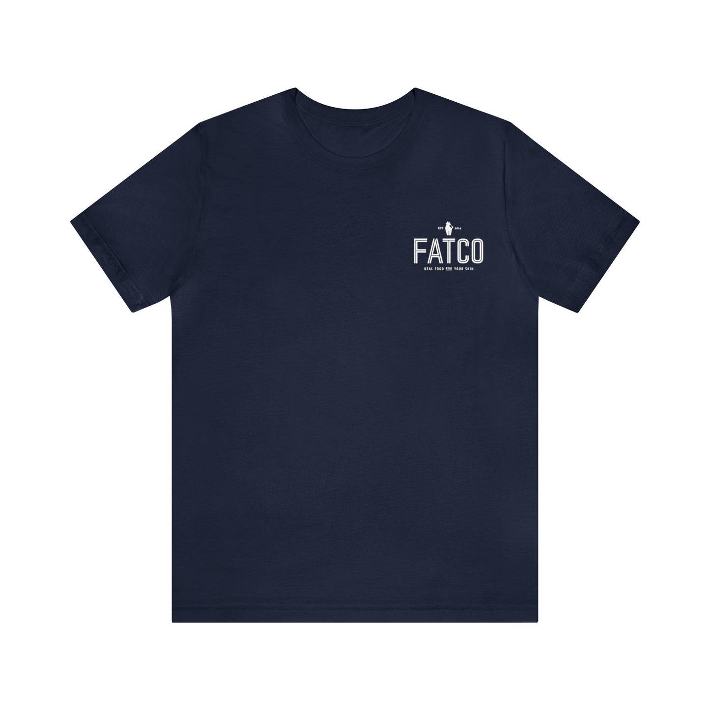 "Fat is Your Friend" Short Sleeve Tee