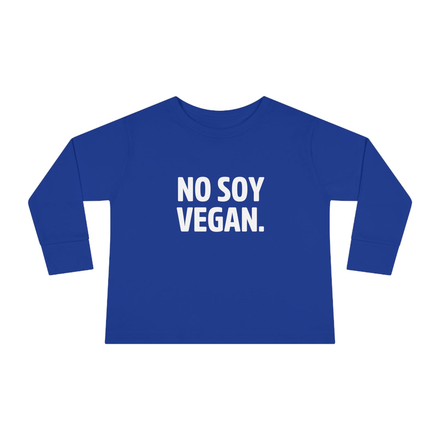 "No Soy Vegan" Toddler Long Sleeve Tee
